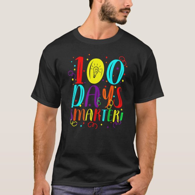 My Students Are 100 Days Smarter Happy Teacher Sch T-Shirt (Front)
