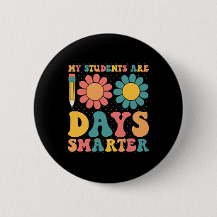 My Students Are 100 Days Smarter Retro Groovy Teac 6 Cm Round Badge