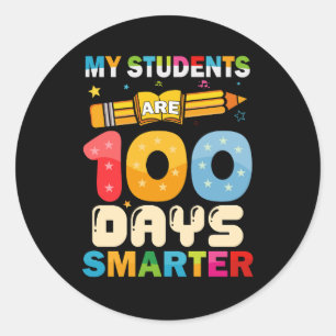 My Students Are 100 Days Smarter Teacher Classic Round Sticker