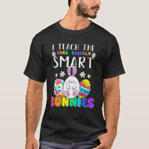 My Students Are Eggstremely Smart Cute Easter Day T-Shirt