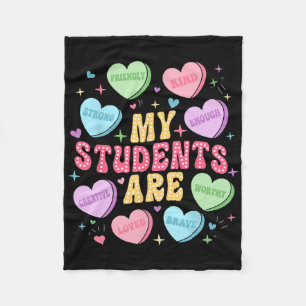 My Students Are Kind Strong Candy Heart Teacher Va Fleece Blanket