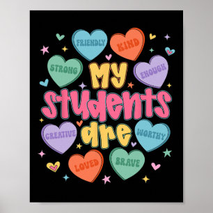 My Students Are Kind Strong Valentine Teacher Wome Poster