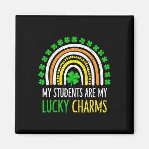 My Students Are My Lucky Charms Teacher St Patrick Magnet