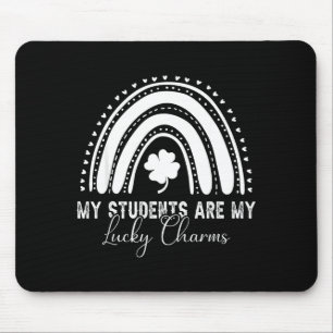 My Students Are My Lucky Charms Teacher St Patrick Mouse Pad