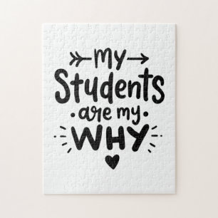 My Students Are My Why Jigsaw Puzzle