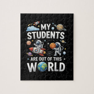My Students are Out in This Space World Jigsaw Puzzle