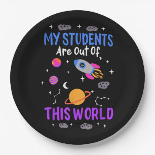 My students are out of this world - space teacher paper plate
