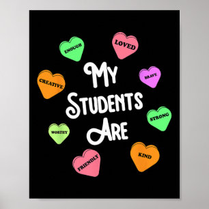 My Students Are Teacher Valentines Day Candy Heart Poster
