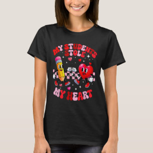 My Students Stole My Heart Groovy Valentine Teache T-Shirt