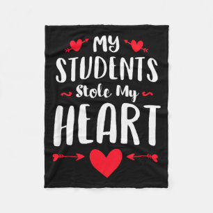 My Students Stole My Heart Shirt Tee Teachers Vale Fleece Blanket
