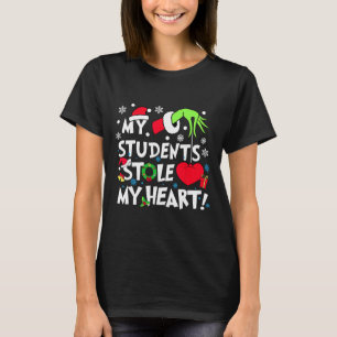 My Students Stole My Hearts Funny Christmas Teache T-Shirt
