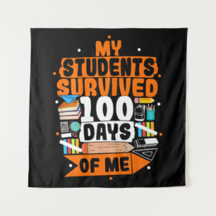 My Students Survived 100 Days Of Me Tapestry