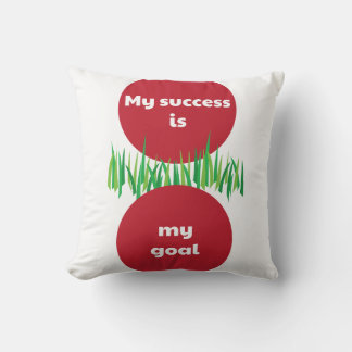 My success is my goal EN Cushion