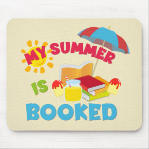 My Summer Is Booked Mouse Pad