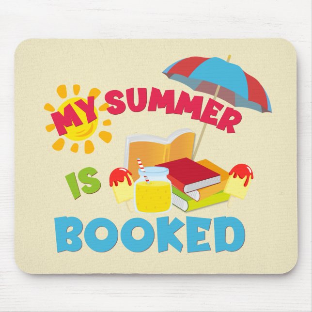 My Summer Is Booked Mouse Pad (Front)