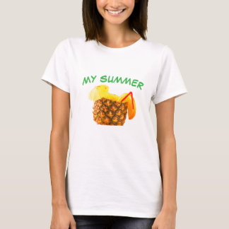 MY SUMMER – Pineapple Juice Tropical Summer Vibes T-Shirt