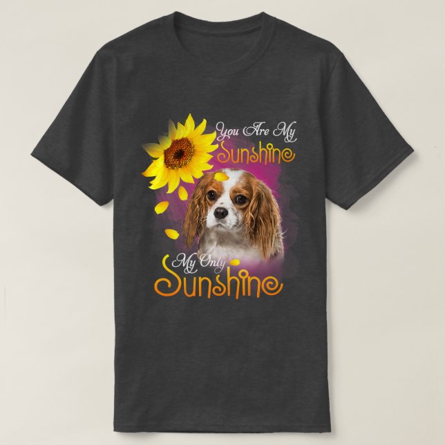 My Sunshine Charles Spaniel Dog With Sunflowers Pr T-Shirt (Design Front)