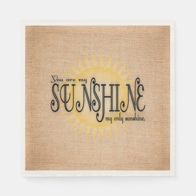 My Sunshine on Burlap Napkin (Front)