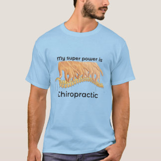 My Super Power is Chiropractic Men's Tee