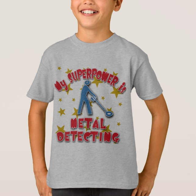 My Superpower is Metal Detecting T-Shirt (Front)