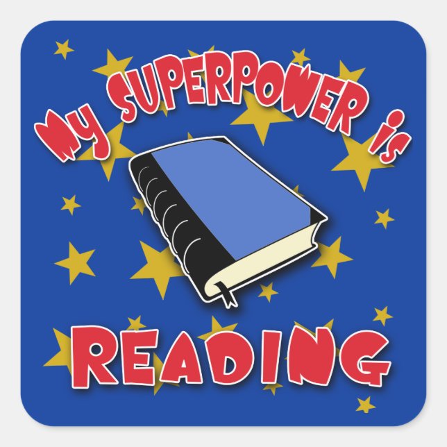 My Superpower is Reading Square Sticker (Front)