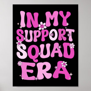 My Support Squad Era Groovy Breast Cancer Awarenes Poster