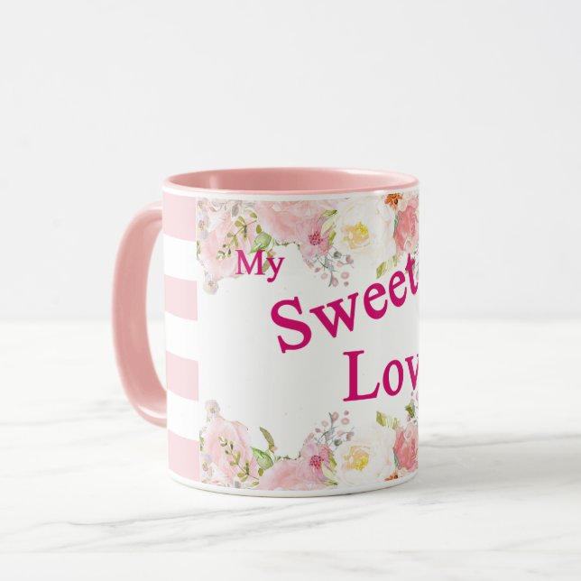 My Sweet Love Mug (Front Left)