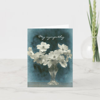 My Sympathy: Dogwood Blossoms (photo inside too) Card