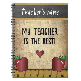 My Teacher is the Best Notebook