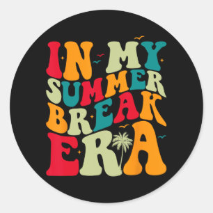 My Teacher On Summer Break Era Last Day Of School Classic Round Sticker