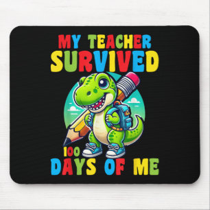 My Teacher Survived 100 Days Of Me 100th Days Of S Mouse Pad