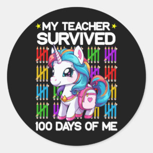 My Teacher Survived 100 Days Of Me Cute Funny By Classic Round Sticker