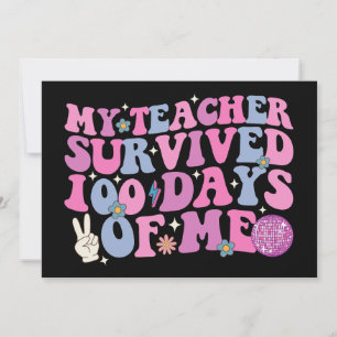 My Teacher Survived 100 Days Of Me Disco Groovy Invitation