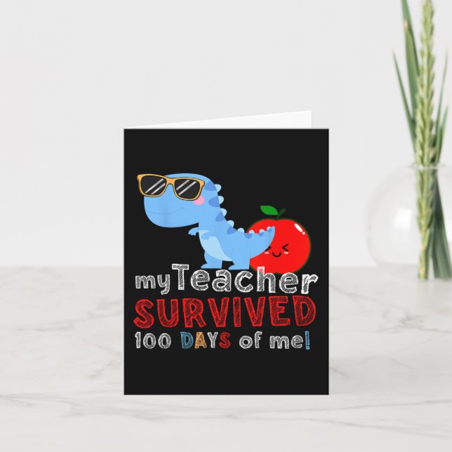 My Teacher Survived 100 Days Of Me Fun 100 Days Of Card (Front)
