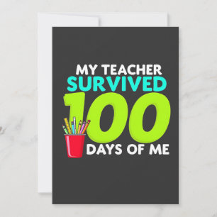 "My Teacher Survived 100 Days of Me Holiday Card