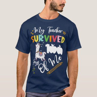 My Teacher Survived 100 Days Of Me Llama 100 Days  T-Shirt
