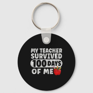 My Teacher Survived 100 Days Of Me School Girls Bo Key Ring