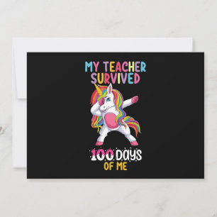My Teacher Survived 100 Days Of Me School Unicorn Invitation