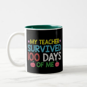 My Teacher Survived 100th Day Of Me School Two-Tone Coffee Mug