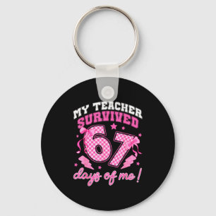 My Teacher Survived 67 Days Of Me Six Seven Meme C Key Ring