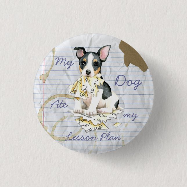 My Teddy Roosevelt Terrier Ate My Lesson Plan 3 Cm Round Badge (Front)