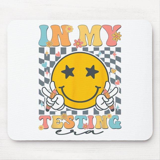 My Testing Era Funny Groovy Test Day Teacher Stude Mouse Pad (Front)