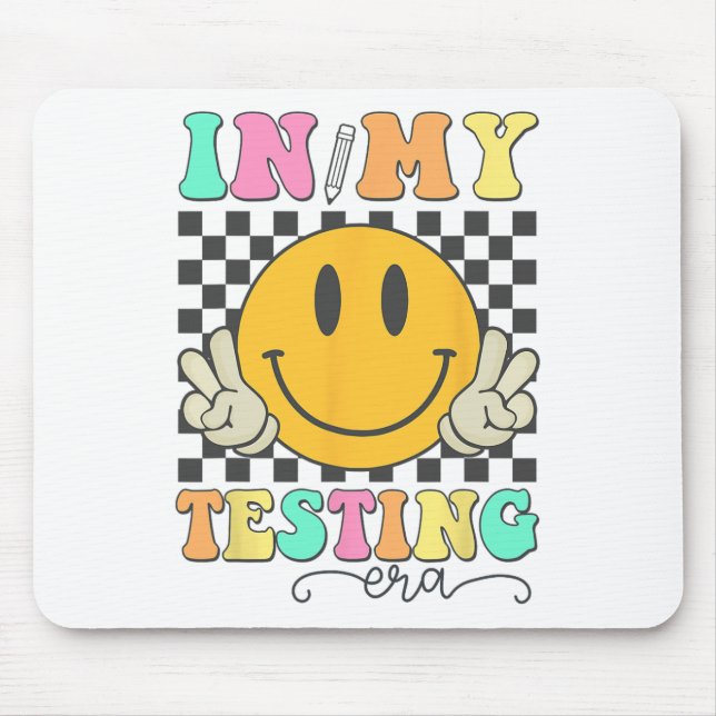 My Testing Era Rock The Test Testing Day Smile Hip Mouse Pad (Front)