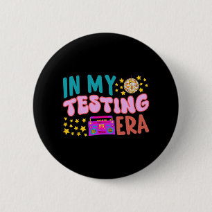 My Testing Era School Teacher Student Groovy Test 6 Cm Round Badge
