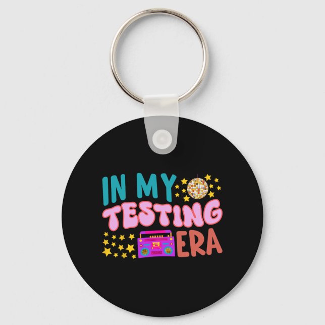 My Testing Era School Teacher Student Groovy Test  Key Ring (Front)