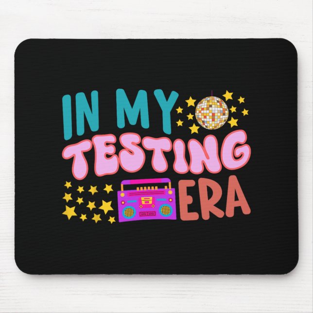 My Testing Era School Teacher Student Groovy Test  Mouse Pad (Front)