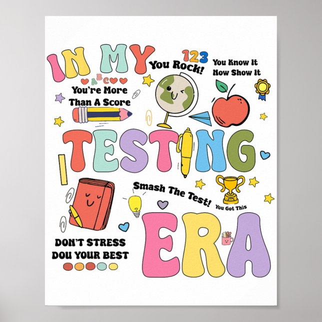 My Testing Era Staar Test Day You Got This Motivat Poster (Front)