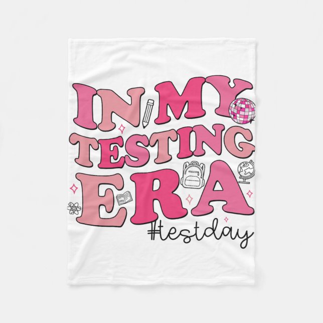 My Testing Era Teachers Student Rock The Test Test Fleece Blanket (Front)