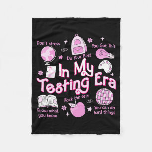 My Testing Era Teachers Student Rock The Test Test Fleece Blanket