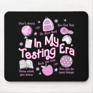My Testing Era Teachers Student Rock The Test Test Mouse Pad